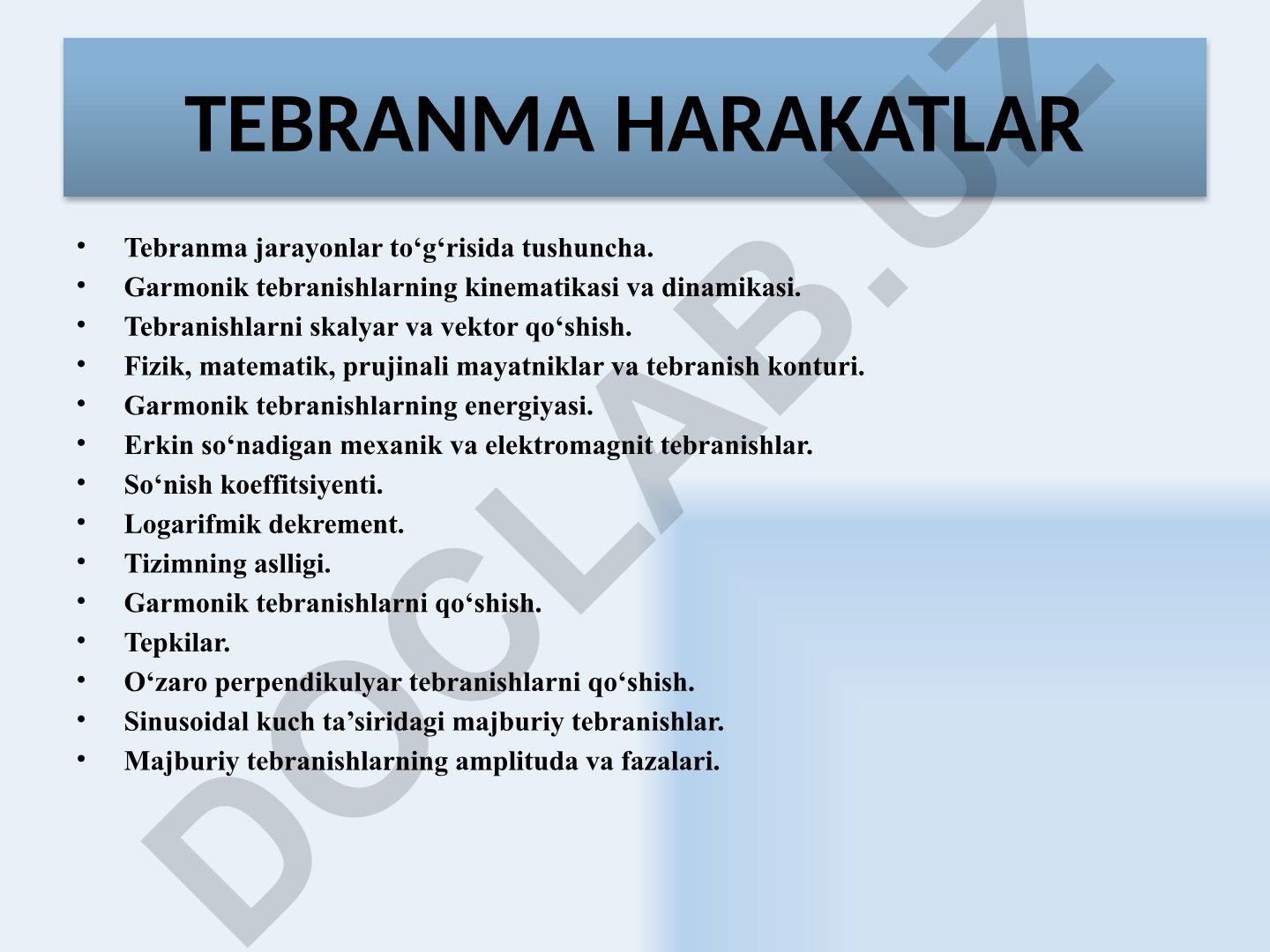 Tebranma harakatlar va garmonik tebranishlar
