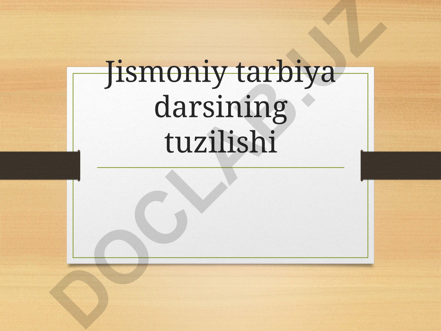 Jismoniy tarbiya darsining tuzilishi va metodikasi