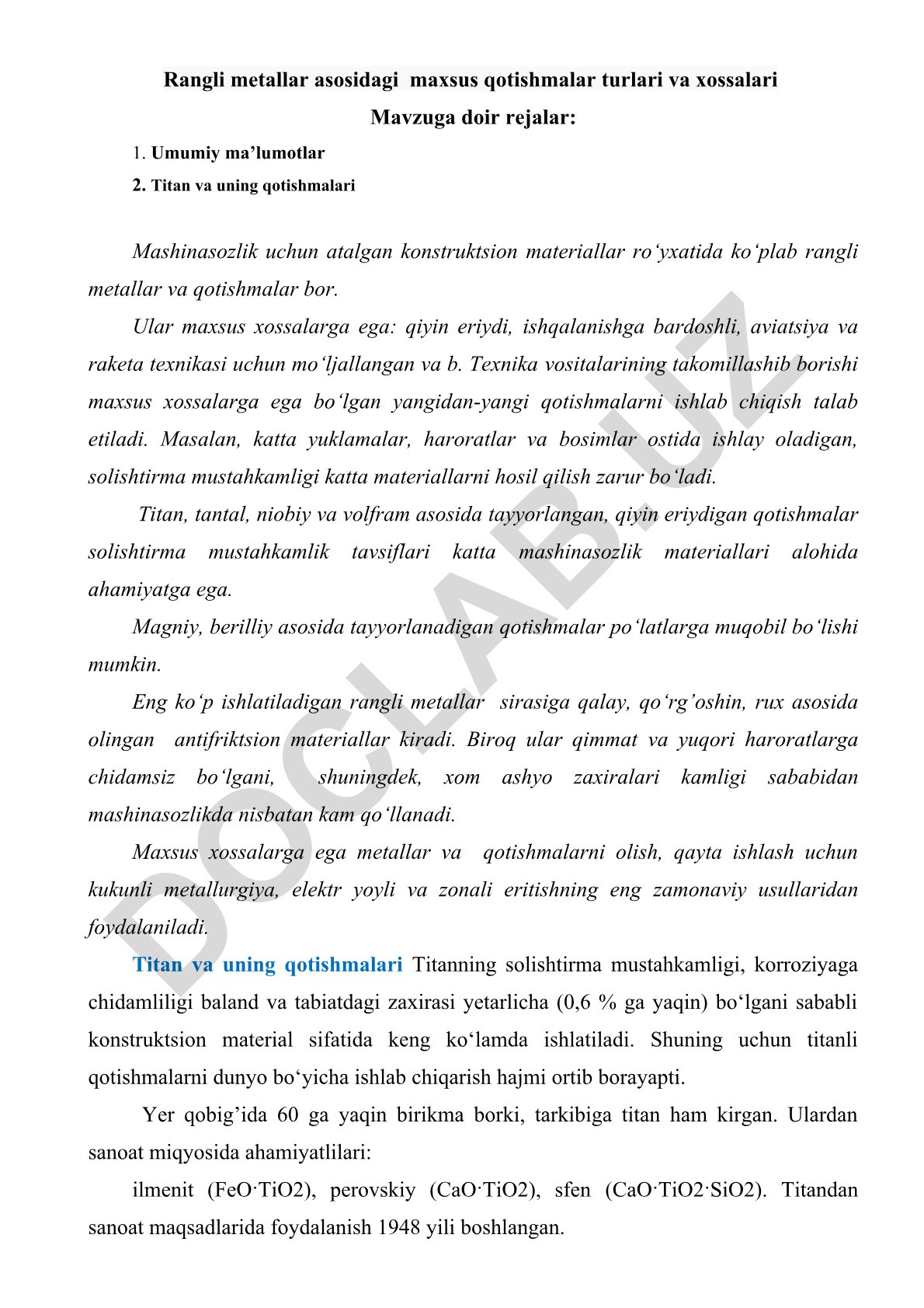 Rangli metallar asosidagi maxsus qotishmalar turlari va xossalari