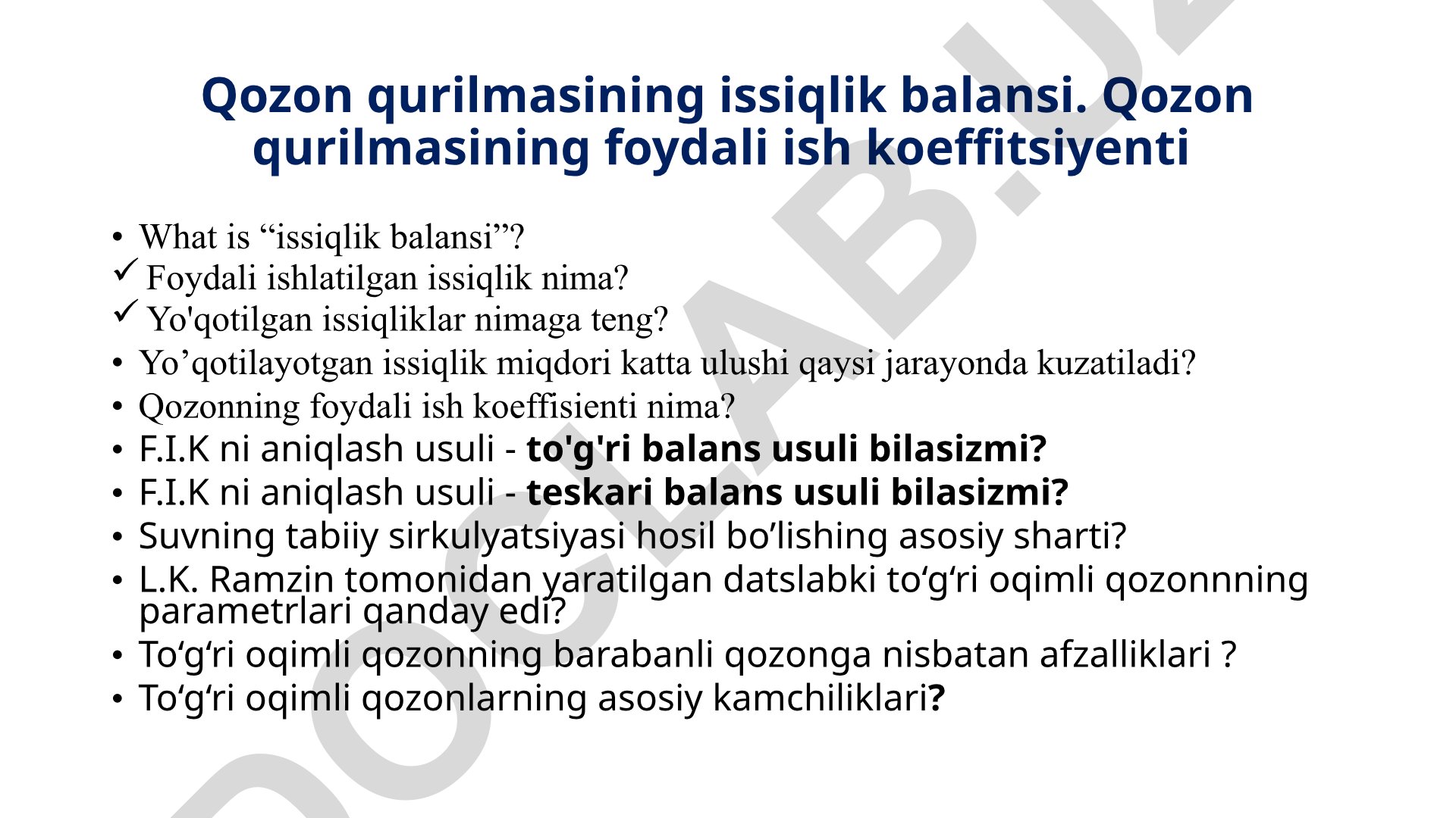 Qozon qurilmasining issiqlik balansi va foydali ish koeffitsiyenti