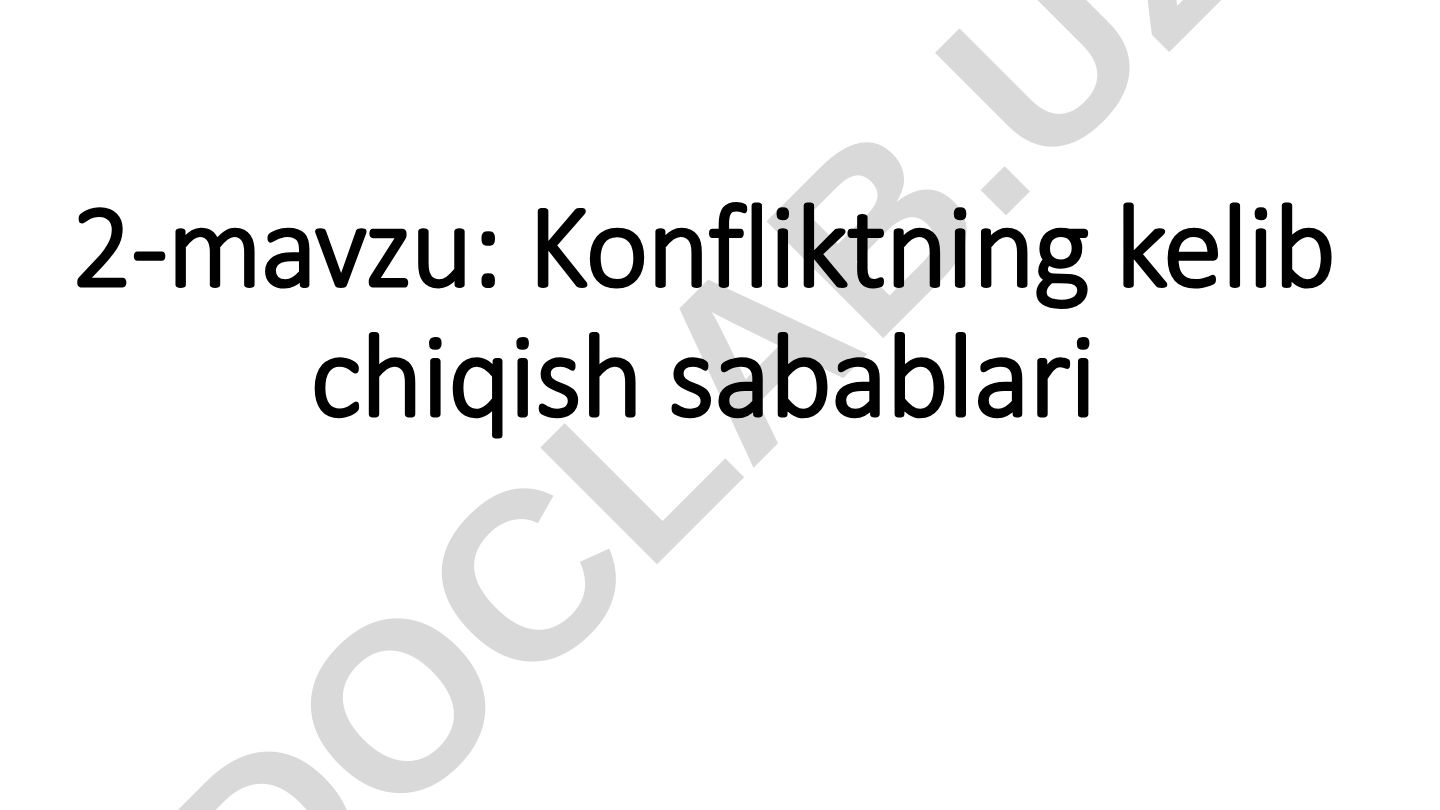 Konfliktning kelib chiqish sabablari