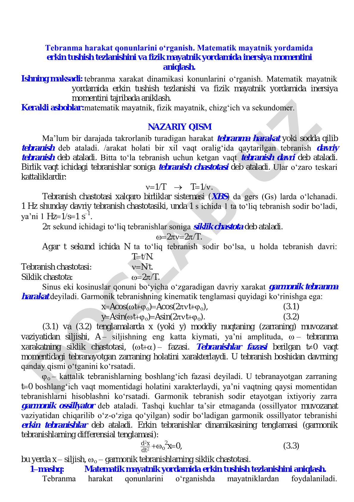 Tebranma harakat qonunlarini o‘rganish. Matematik mayatnik yordamida erkin tushish tezlanishini va fizik mayatnik yordamida inersiya momentini aniqlash
