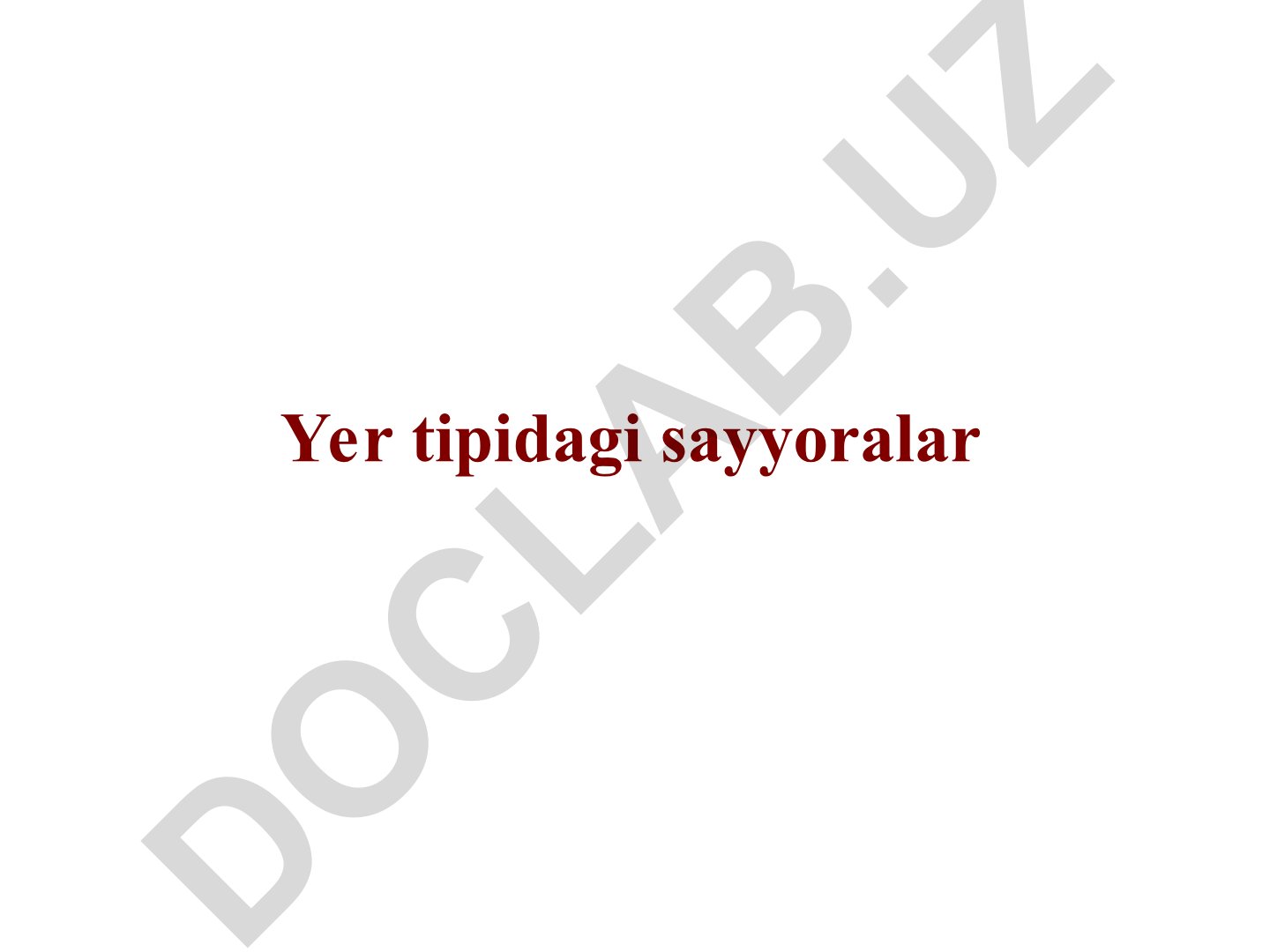 Yer tipidagi va gigant sayyoralarning xususiyatlari