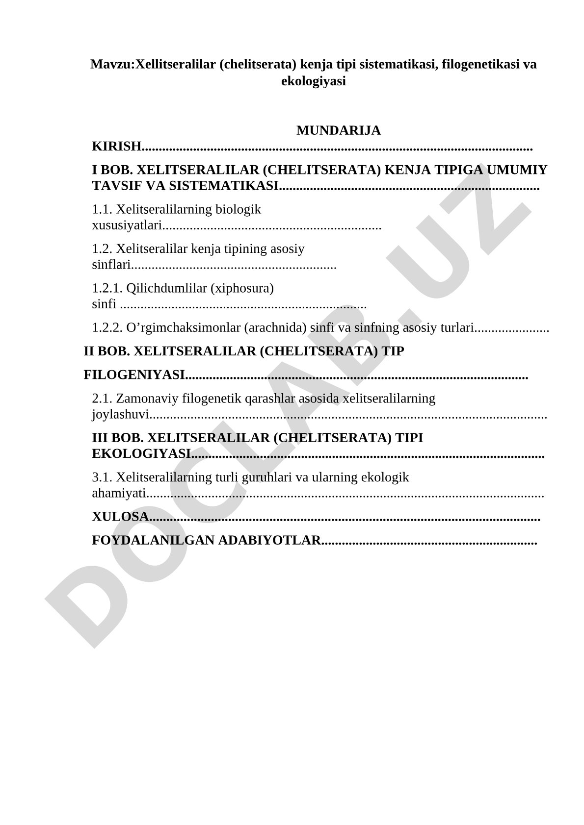 Xellitseralilar (chelitserata) kenja tipi sistematikasi, filogenetikasi va ekologiyasi