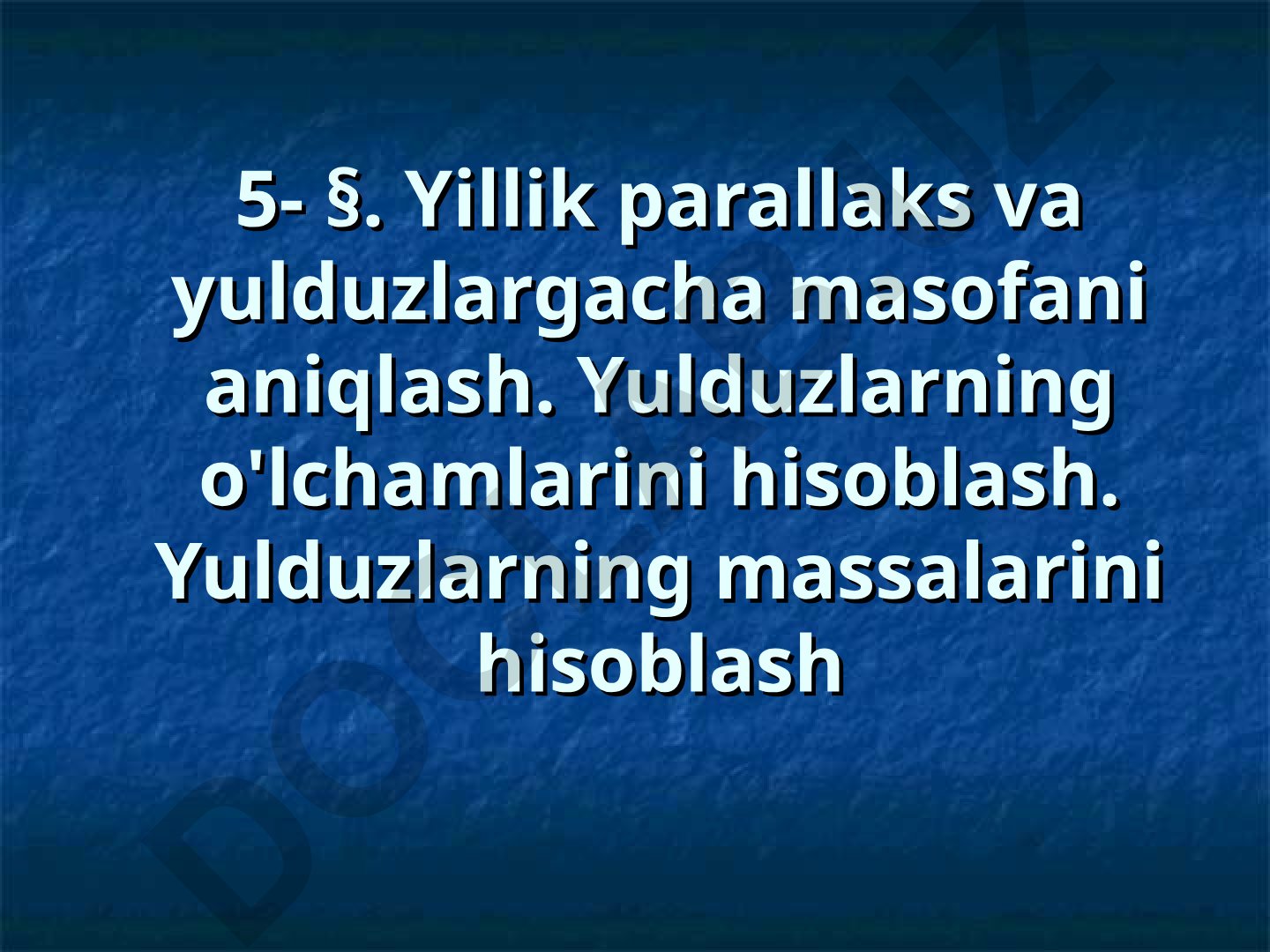 Yillik parallaks va yulduzlargacha masofani aniqlash