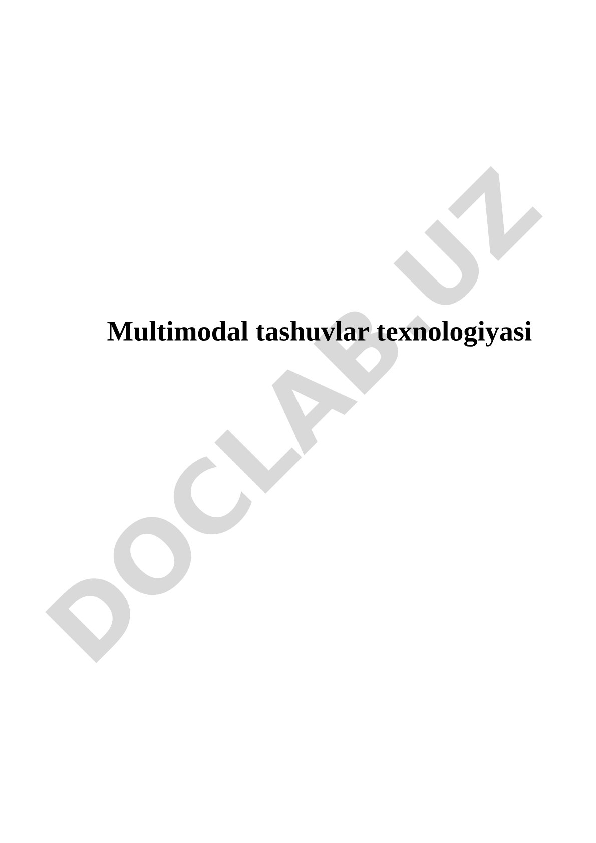 Multimodal tashuvlar texnologiyasi