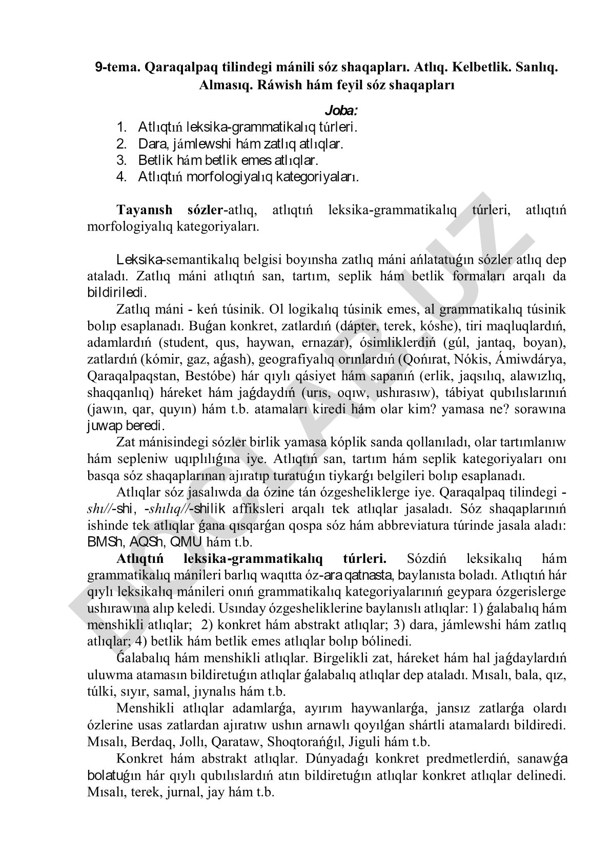 Qaraqalpaq tilindegi mánili sóz shaqapları: Atlıq, Kelbetlik, Sanlıq, Almasıq, Ráwish hám feyil