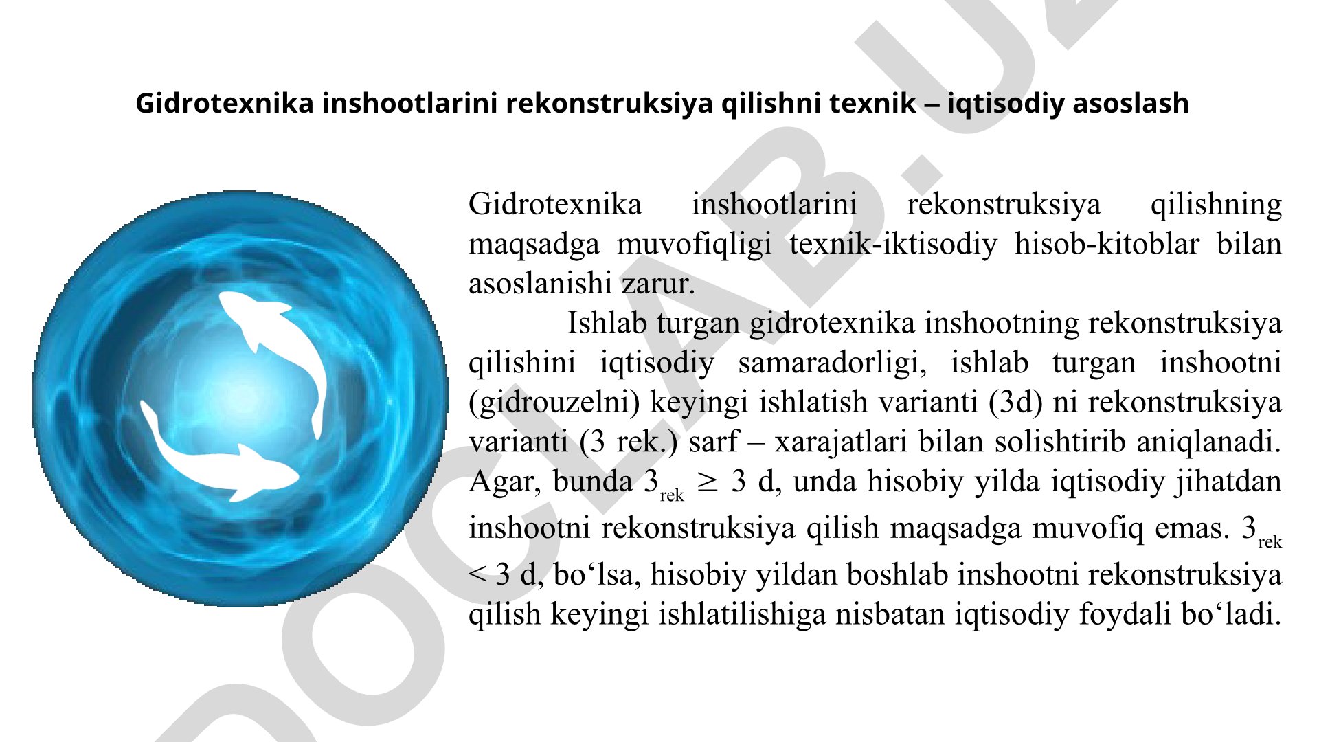 Gidrotexnika inshootlarini rekonstruksiya qilishni texnik-iqtisodiy asoslash