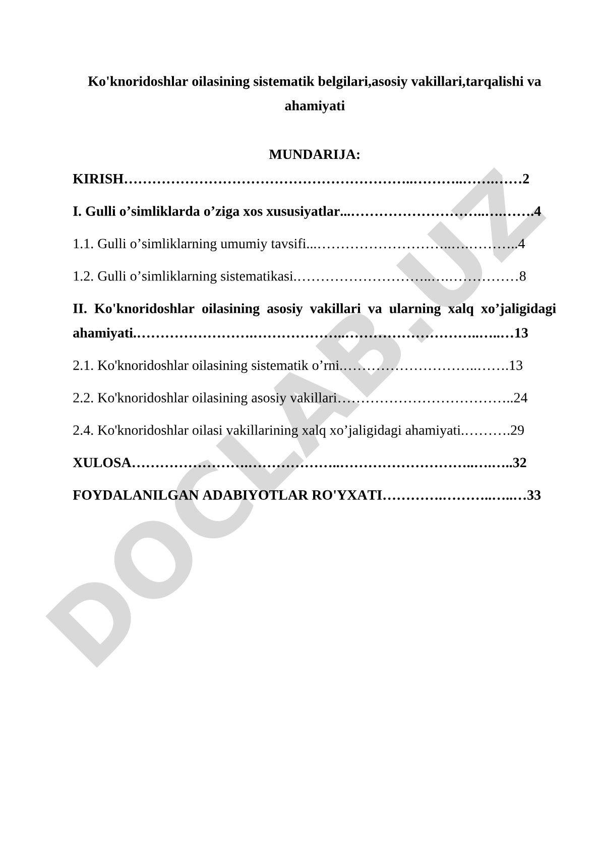 Ko'knoridoshlar oilasining sistematik belgilari, asosiy vakillari, tarqalishi va ahamiyati