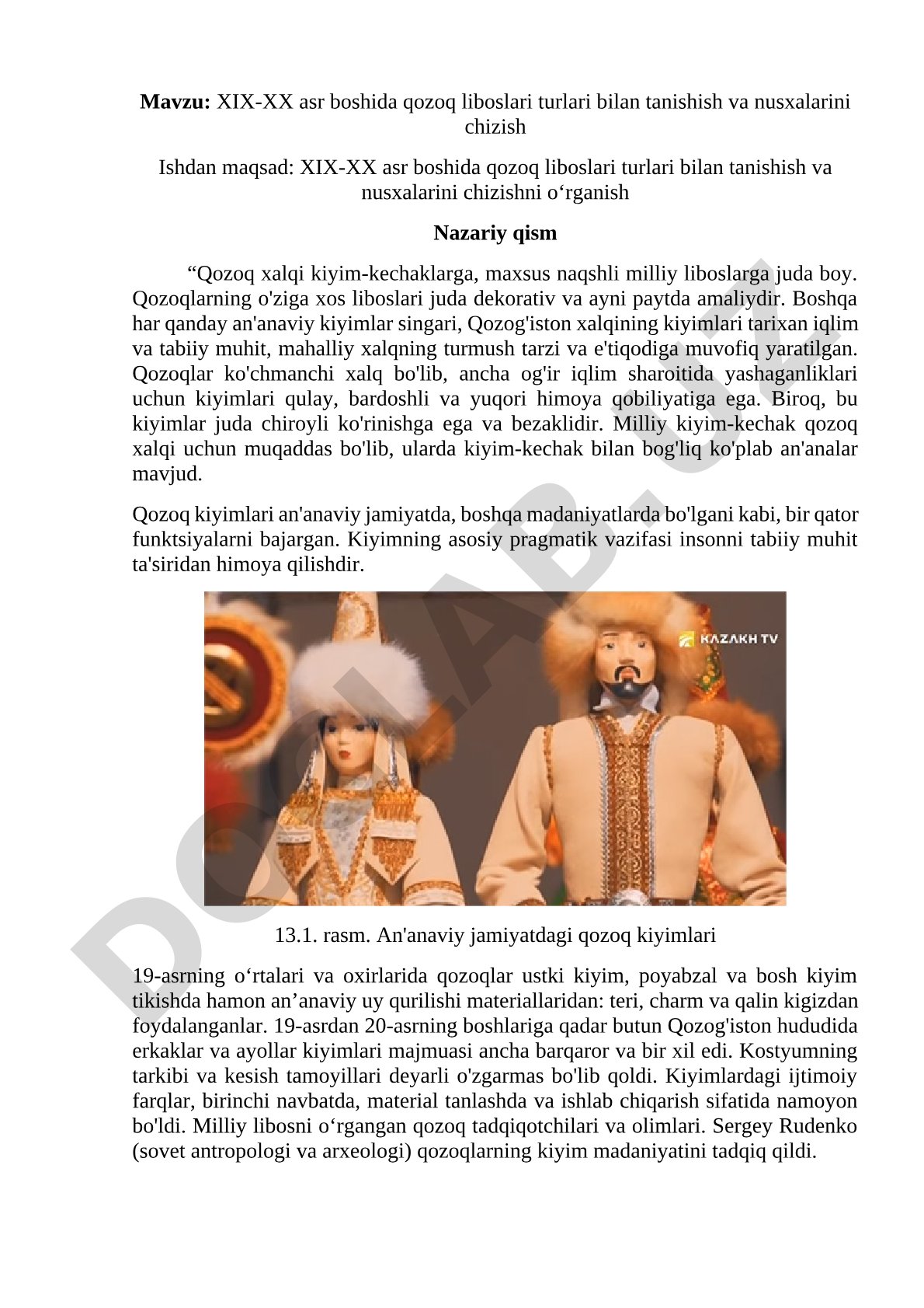 XIX-XX asr boshida qozoq liboslari turlari bilan tanishish va nusxalarini chizish