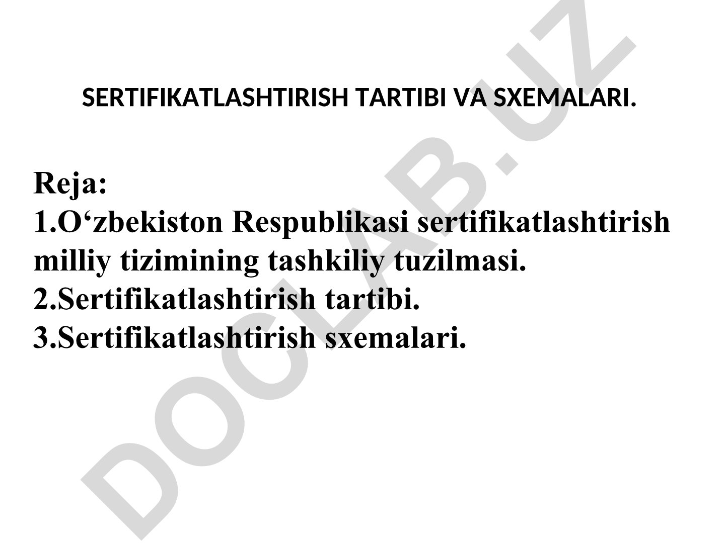 Sertifikatlashtirish tartibi va sxemalari