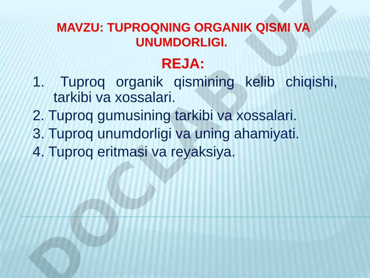 Tuproqning organik qismi va unumdorligi