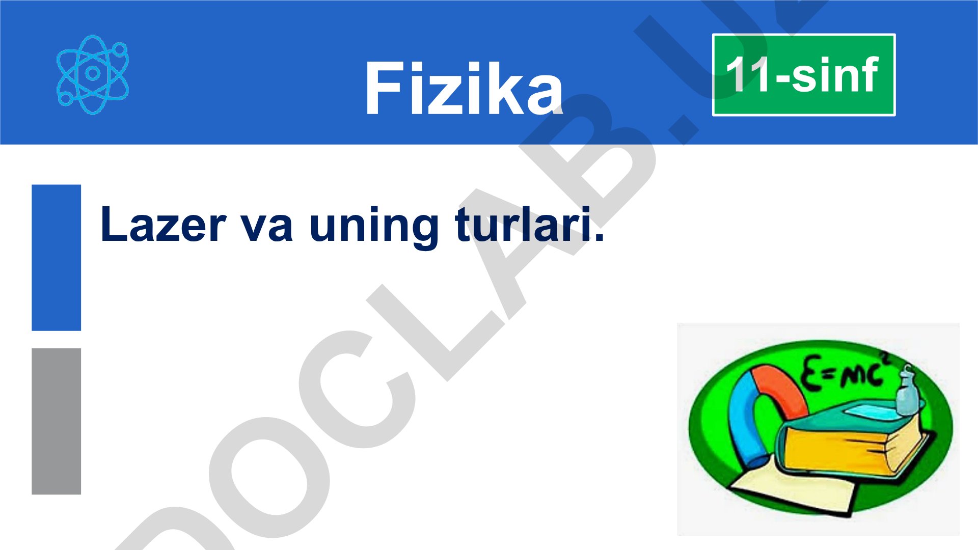 Lazer va uning turlari