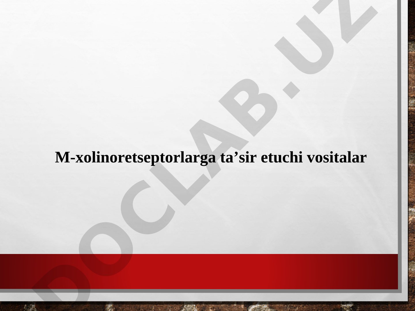 Xolinoretseptorlarga ta'sir etuvchi vositalar