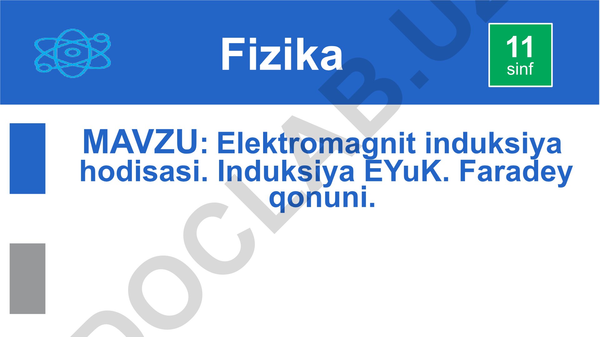 Elektromagnit induksiya hodisasi. Induksiya EYuK. Faradey qonuni