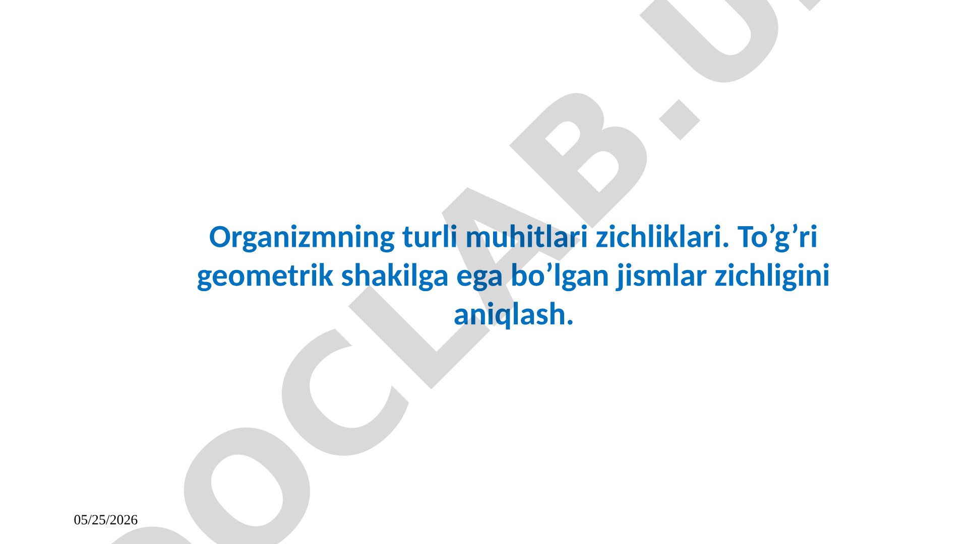 Organizmning turli muhitlari zichliklari