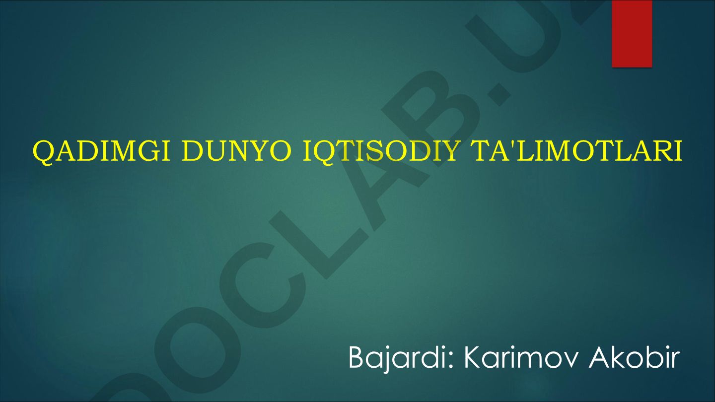 Qadimgi dunyo iqtisodiy ta'limotlari