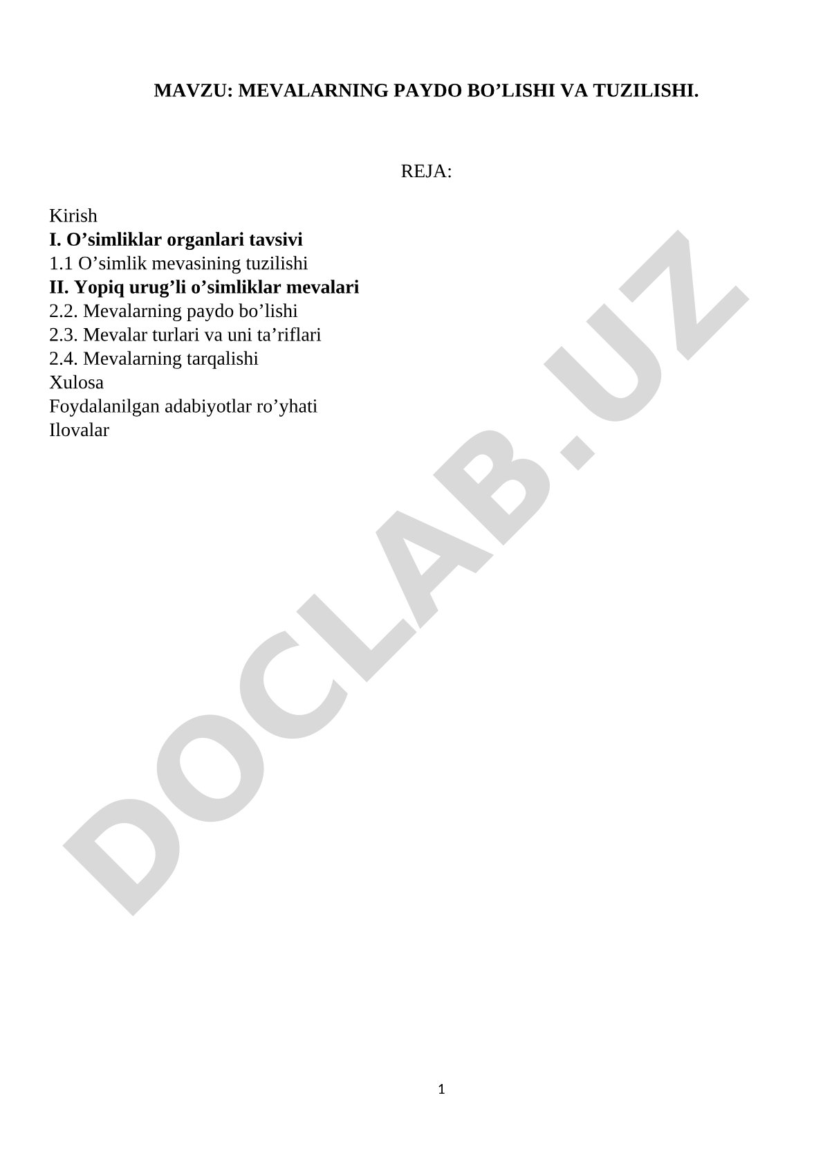 Mevalarning paydo bo'lishi va tuzilishi
