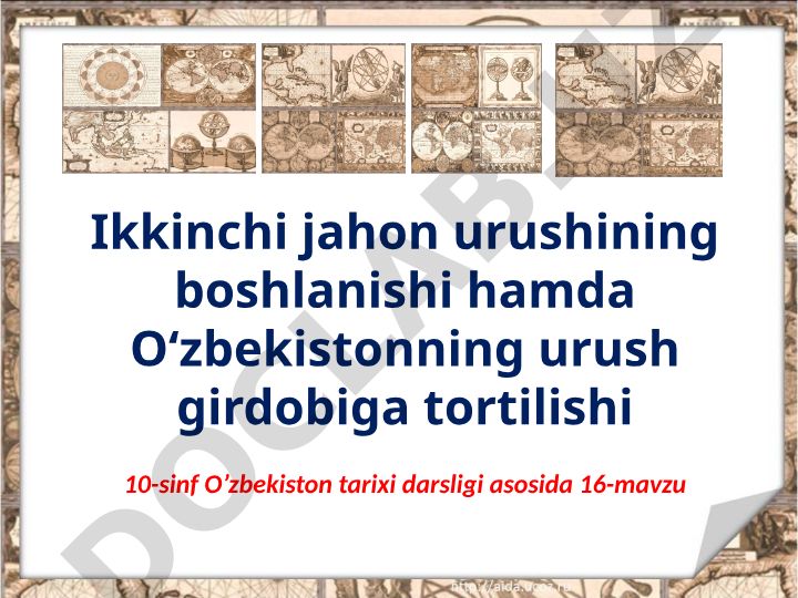 Ikkinchi jahon urushining boshlanishi va O‘zbekistonning urush girdobiga tortilishi
