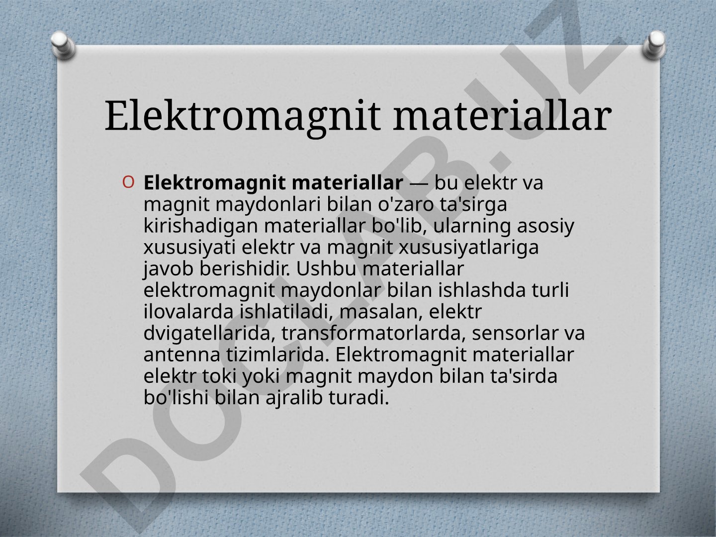 Elektromagnit materiallar: turlari, xususiyatlari va qo'llanilishi
