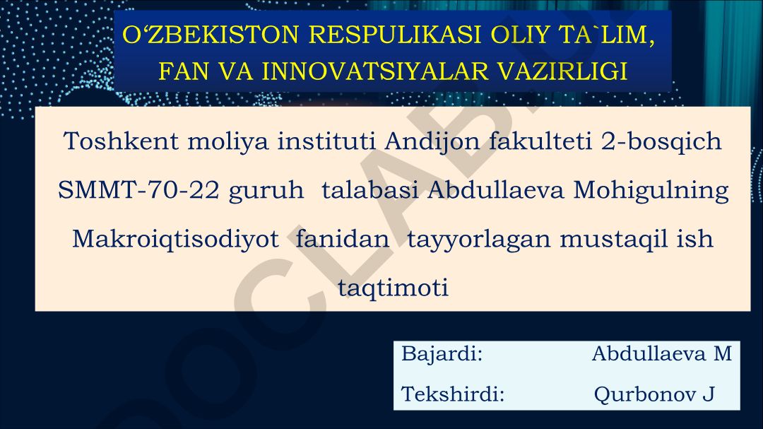Makroiqtisodiyot fanidan mustaqil ish