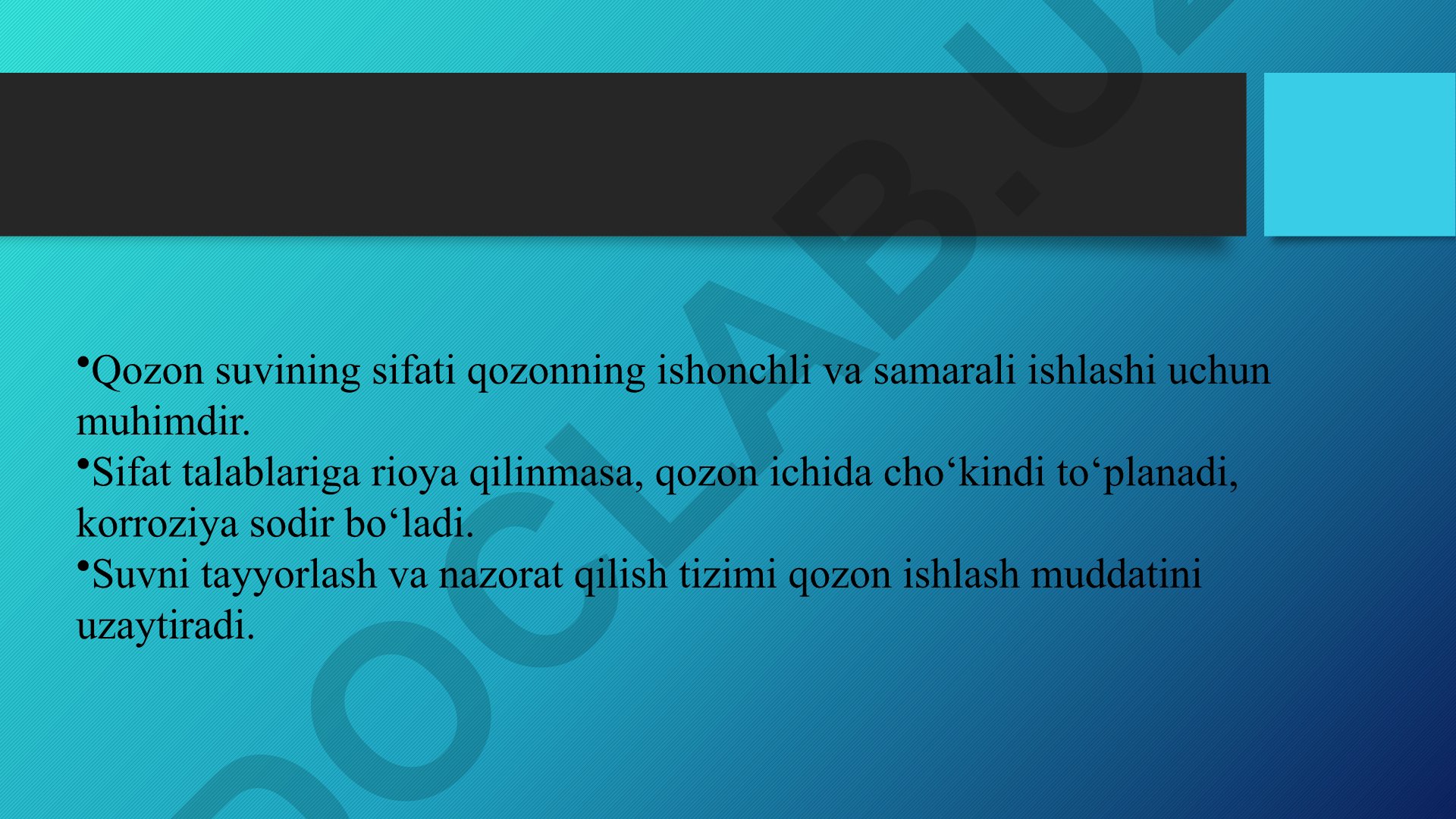 Qozon suvining sifati va uni nazorat qilish usullari