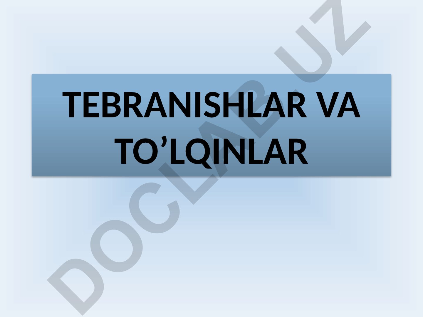 Tebranishlar va to'lqinlar