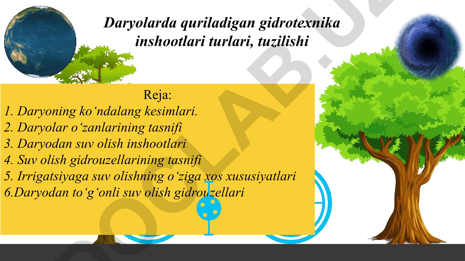Daryolarda gidrotexnika inshootlari va suv olish tizimlari
