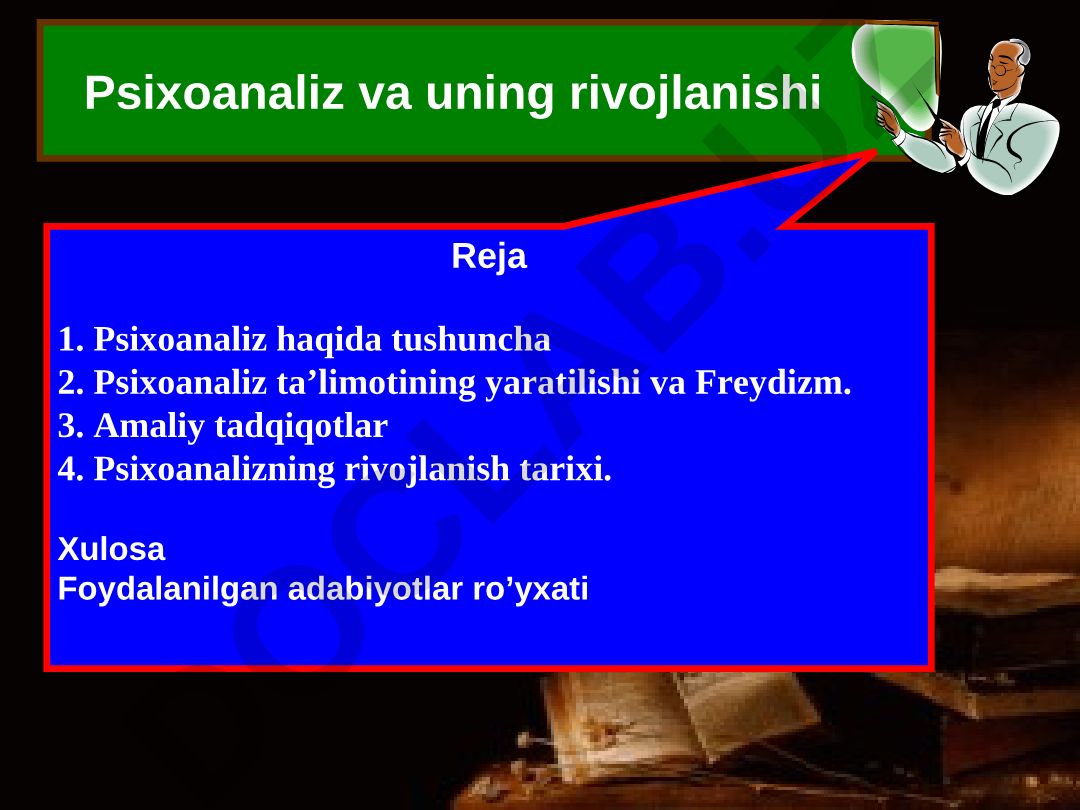 Psixoanaliz va uning rivojlanishi