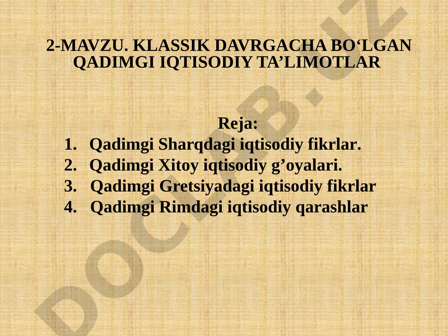 Klassik davrgacha bo'lgan qadimgi iqtisodiy ta'limotlar