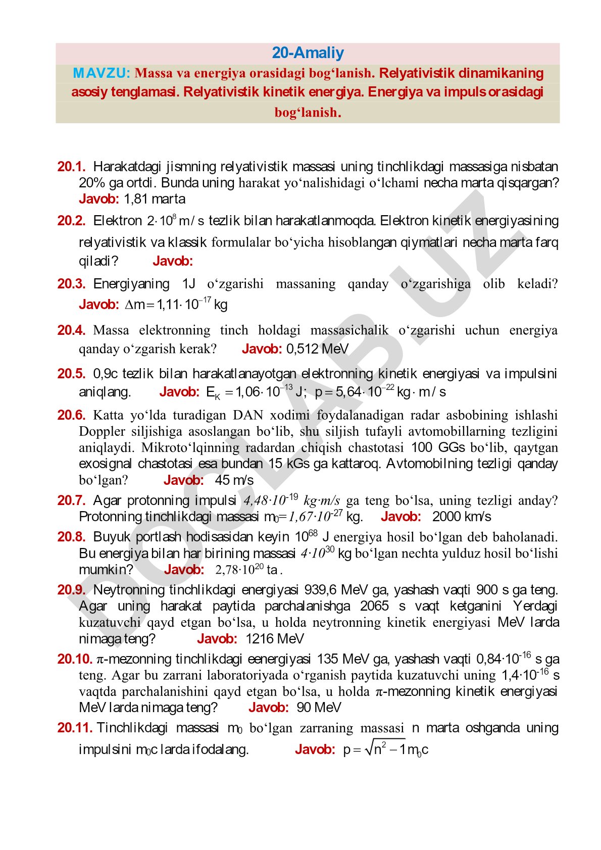 Massa va energiya orasidagi bog'lanish. Relyativistik dinamika tenglamalari