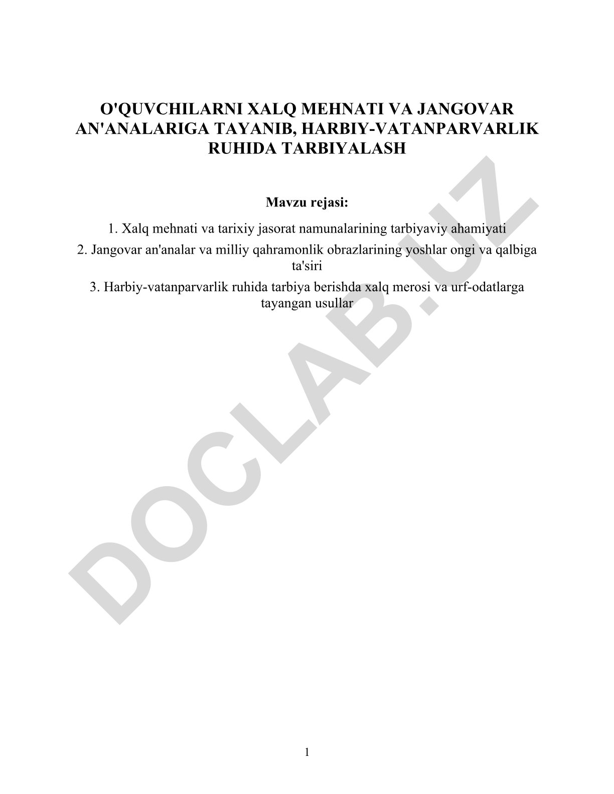 O'quvchilarni xalq mehnati va jangovar an'analariga tayanib, harbiy-vatanparvarlik ruhida tarbiyalash