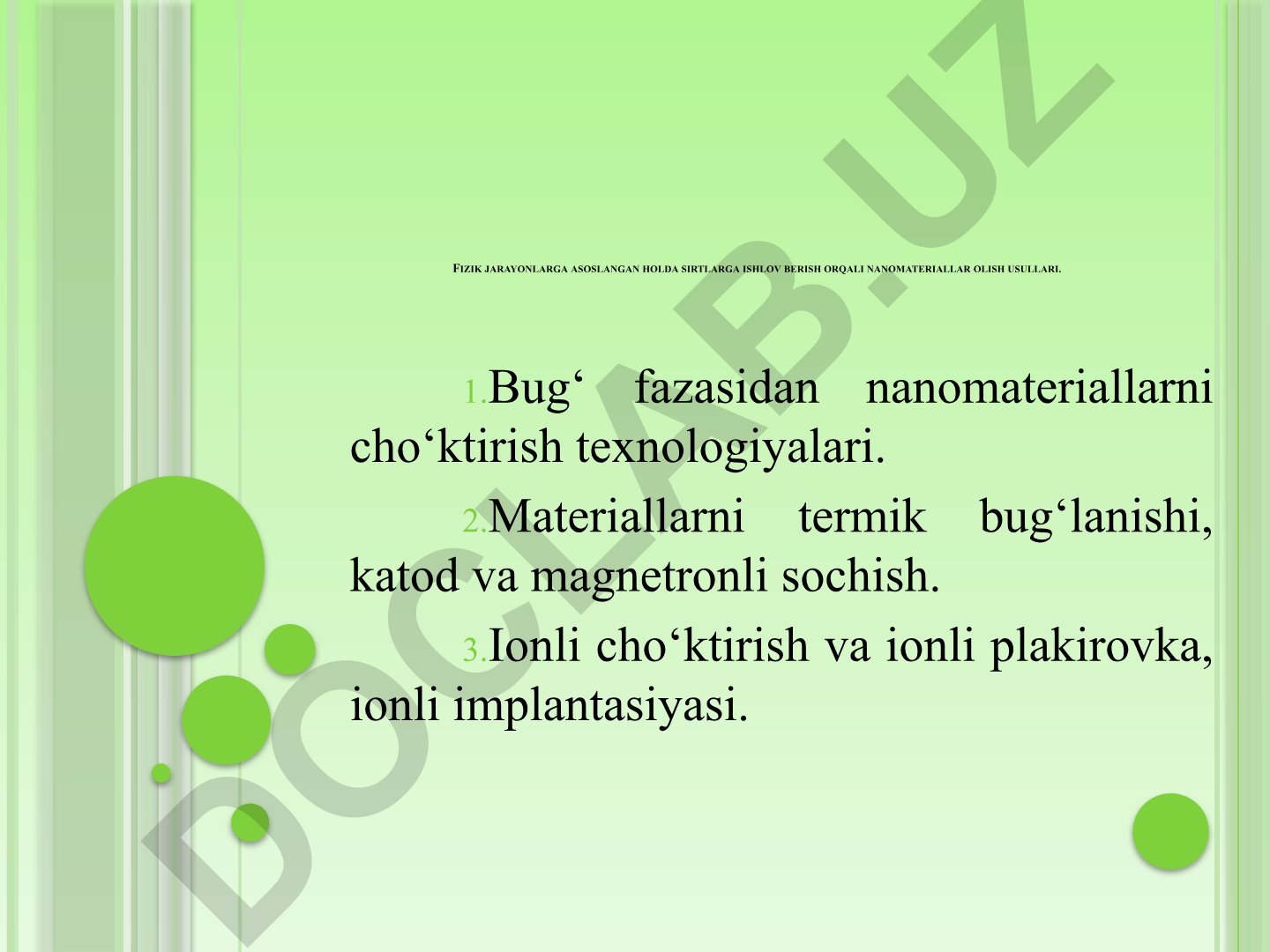 Nanomateriallar olish usullari va nanokristalli qoplamalar