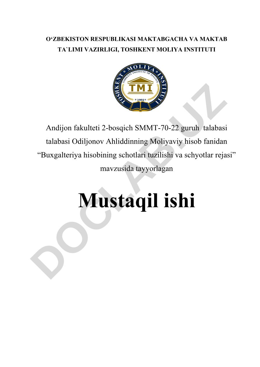 Buxgalteriya hisobining schotlari tuzilishi va schyotlar rejasi
