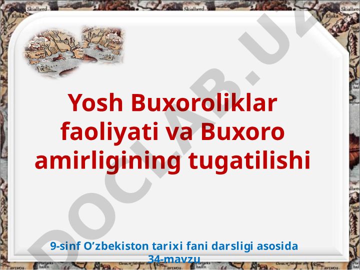 Yosh Buxoroliklar faoliyati va Buxoro amirligining tugatilishi