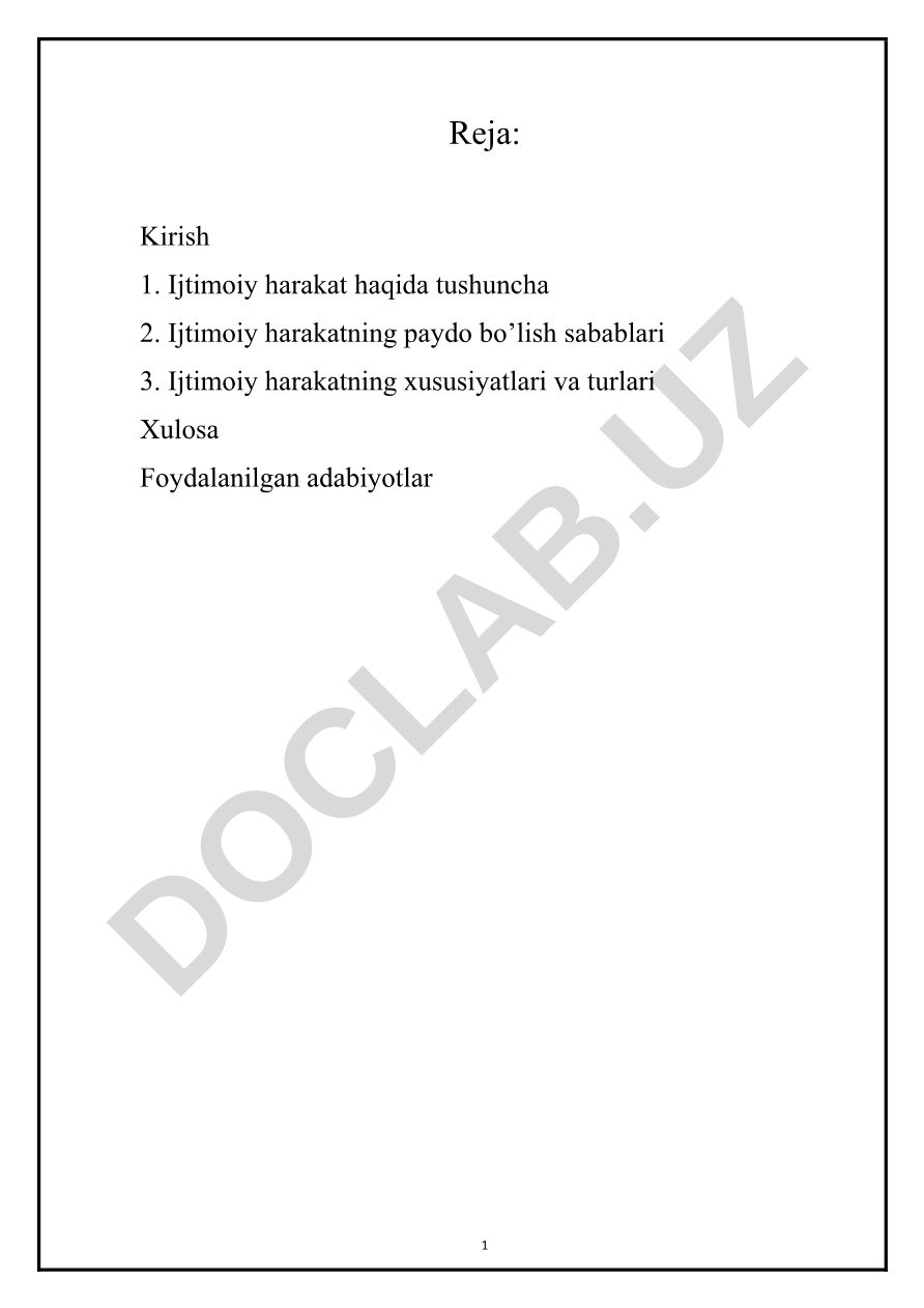 Ijtimoiy harakatlar: tushuncha, sabablari, xususiyatlari va turlari