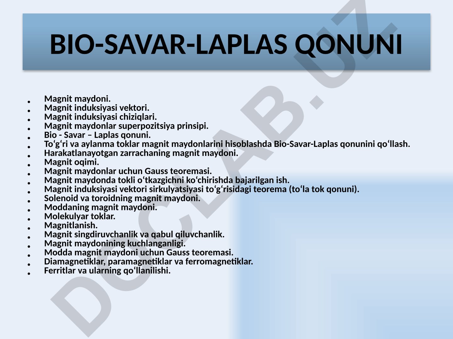 Magnit maydoni va Bio-Savar-Laplas qonuni