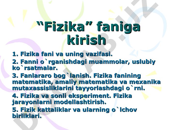 Fizika faniga kirish va asosiy tushunchalar