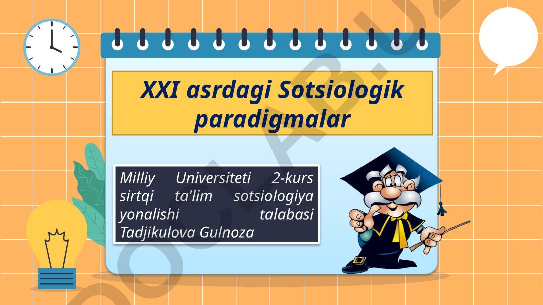 Sotsiologiyada paradigma va nazariya tushunchalari