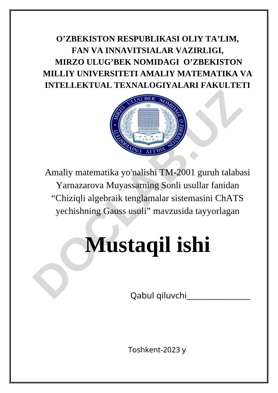 Chiziqli algebraik tenglamalar sistemasini ChATS yechishning Gauss usuli