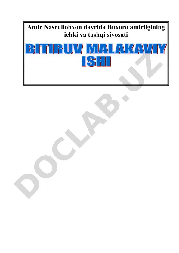 Amir Nasrullohxon davrida Buxoro amirligining ichki va tashqi siyosati