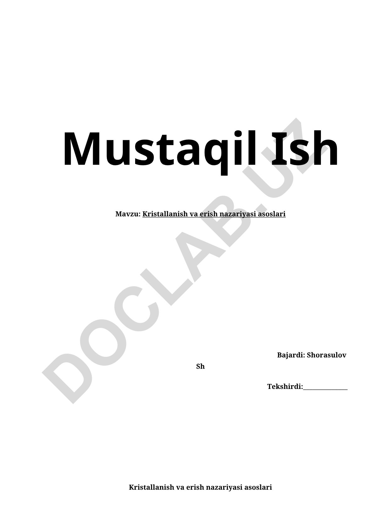 Kristallanish va erish nazariyasi asoslari