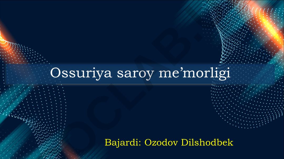 Ossuriya saroy me’morligi