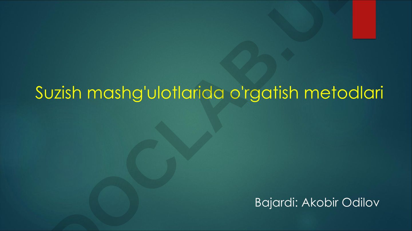 Suzish mashg'ulotlarida o'rgatish metodlari