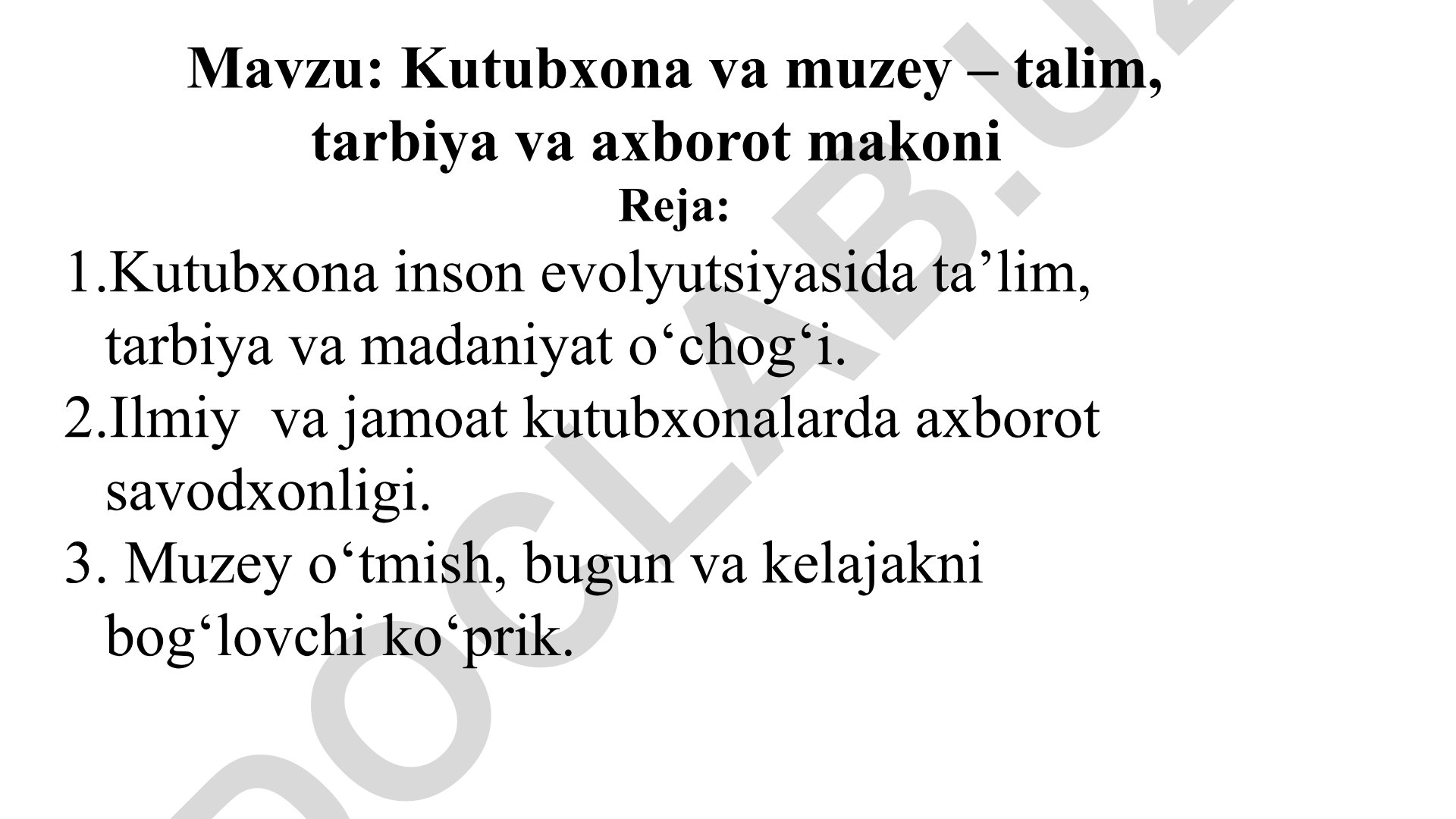 Kutubxona va muzey – talim, tarbiya va axborot makoni