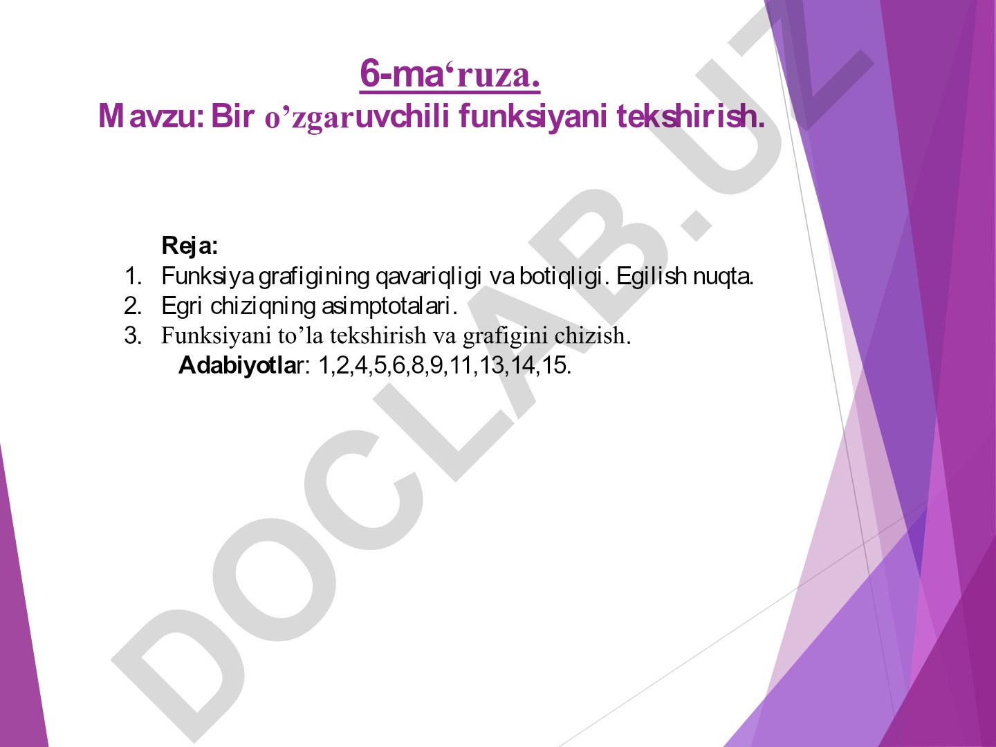Bir o’zgaruvchili funksiyani tekshirish