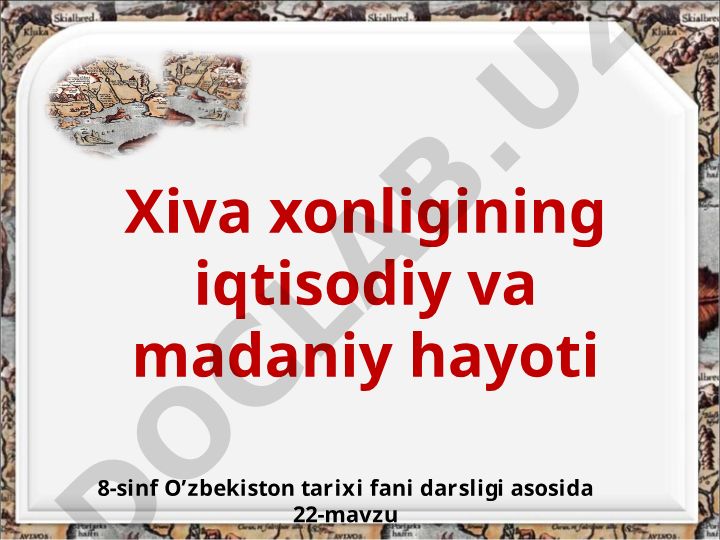 Xiva xonligining iqtisodiy va madaniy hayoti