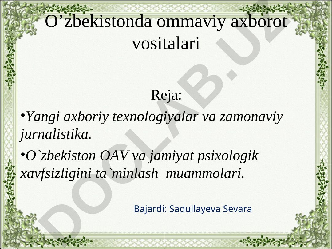 O’zbekistonda ommaviy axborot vositalari va jurnalistika