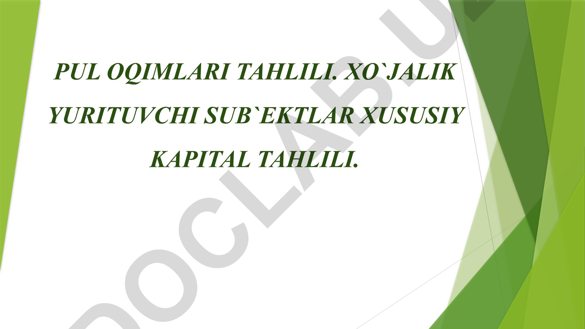 Pul oqimlari va xo'jalik yurituvchi sub'ektlar kapital tahlili