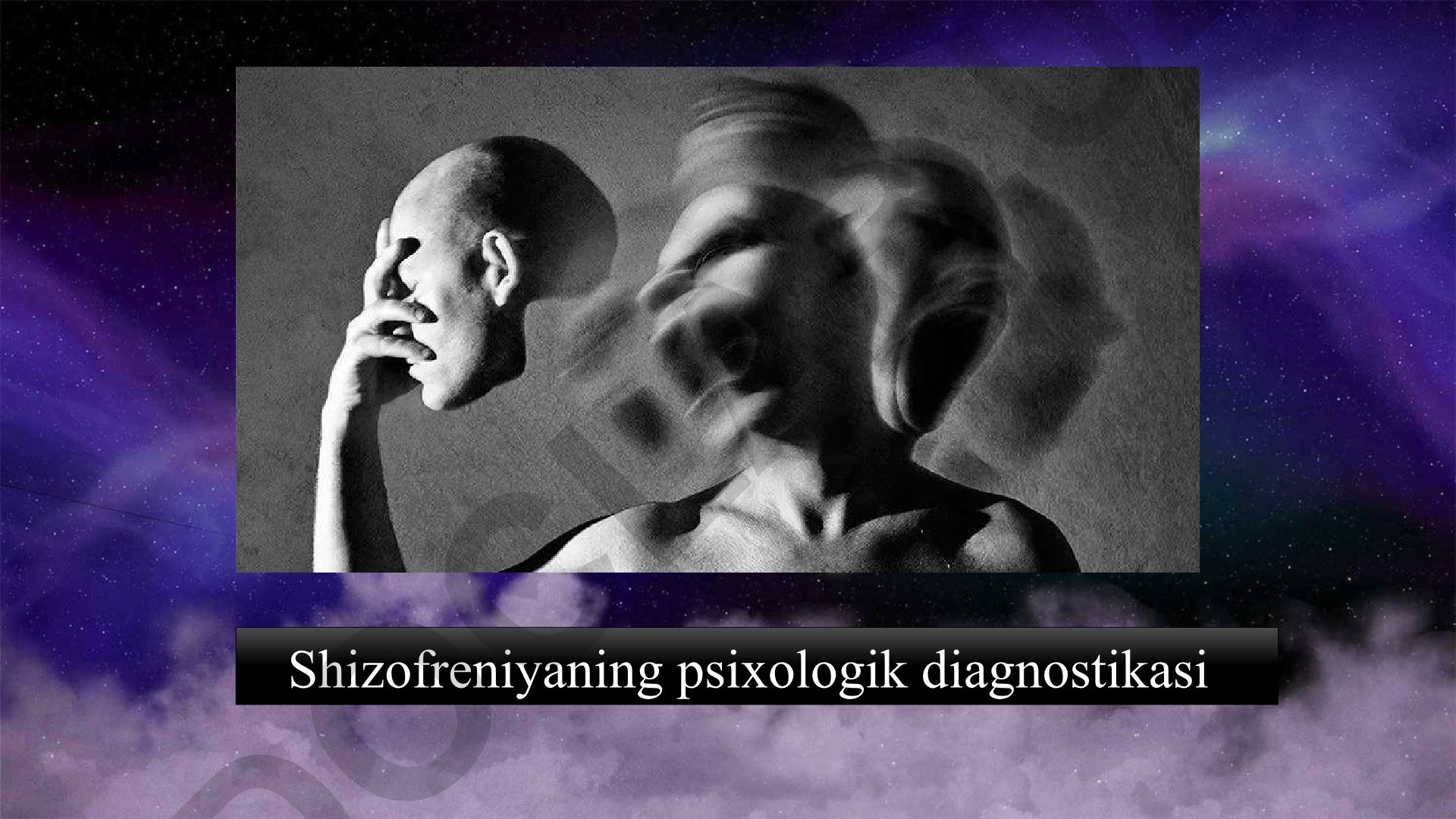 Shizofreniyaning psixologik diagnostikasi